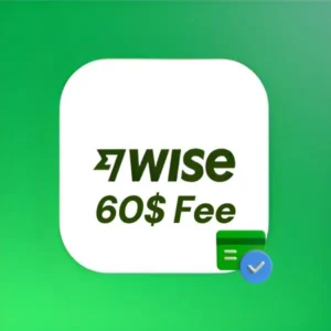 Wise $60/£45 Activation Payment Service (USA And UK)